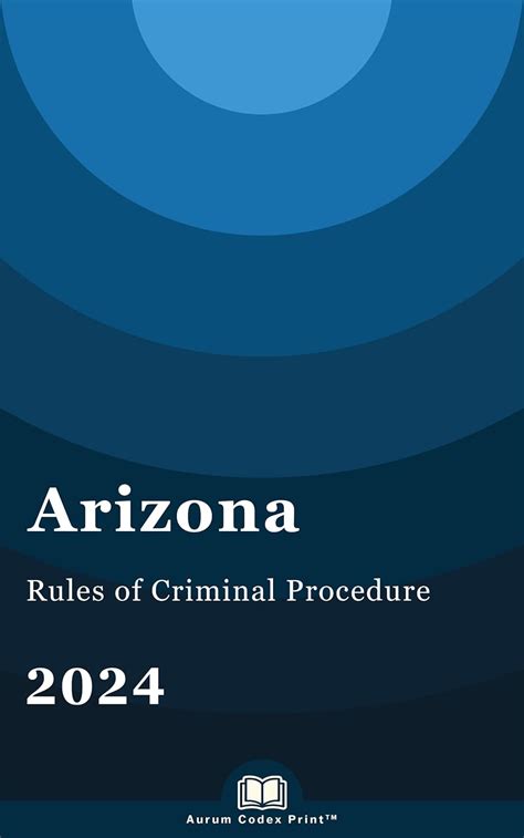 arizona rules of criminal procedures Reader