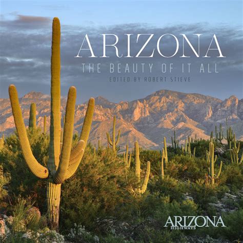 arizona the beauty of it all arizona highways Doc