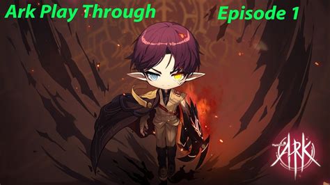 Ark Walkthrough Maplestory