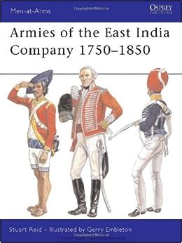 armies of the east india company 1750 1850 men at arms PDF