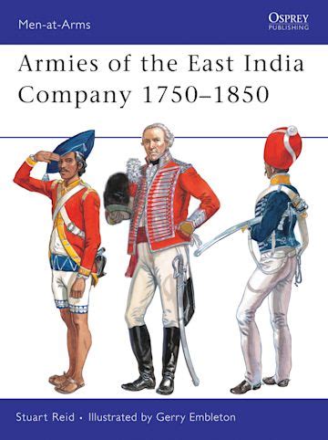 armies of the east india company 1750 1850 men at arms PDF