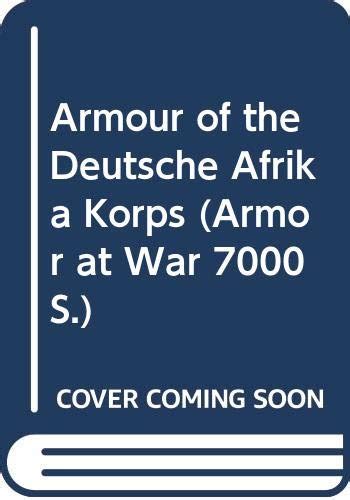 armour of the deutsche afrika korps armor at war 7000 PDF