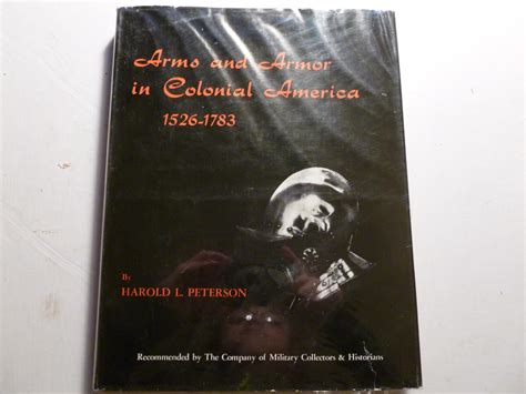 arms and armor in colonial america 1526 1783 Doc