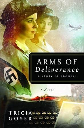 arms of deliverance a story of promise the liberator series book 1 Epub