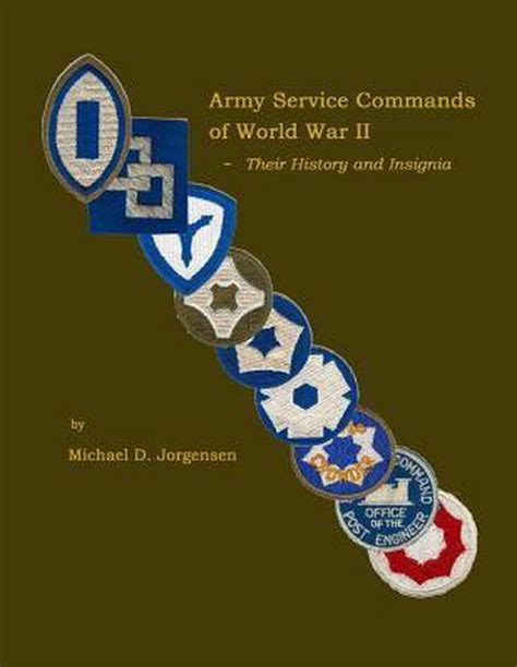 army service commands of world war ii their history and insignia Reader