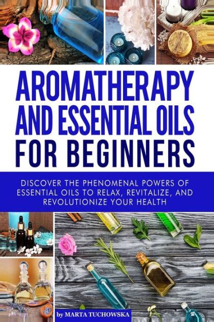 aromatherapy essential oils beginners revolutionize PDF