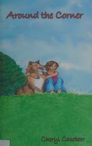 around corner cheryl casebeer Reader