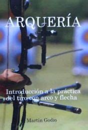 arqueria introduccion a la practica del tiro con arco y flecha PDF