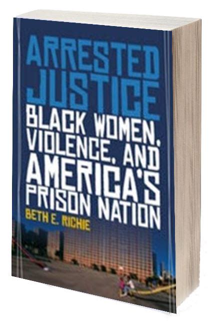 arrested justice black women violence and americas prison nation Epub