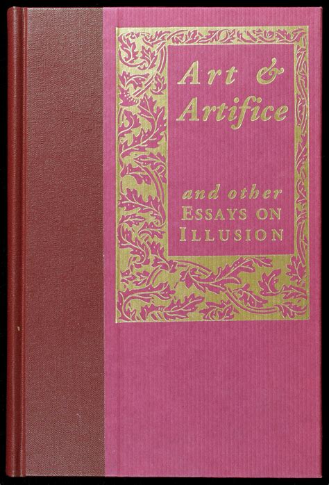 art and artifice and other essays of illusion Kindle Editon