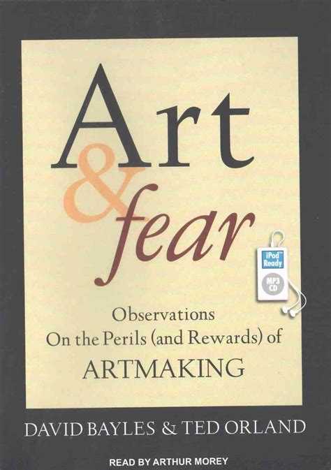 art and fear observations on the perils and rewards of artmaking Doc