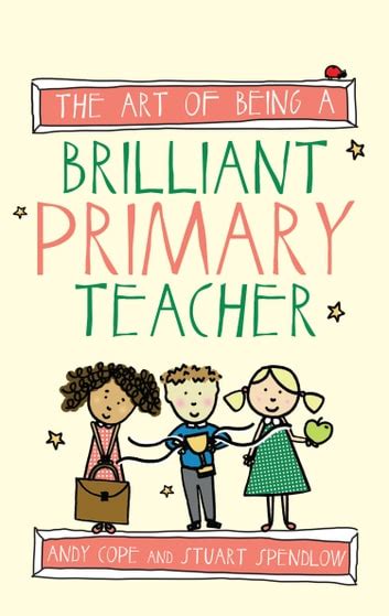 art being brilliant primary teacher Kindle Editon