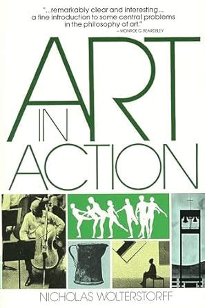 art in action toward a christian aesthetic PDF