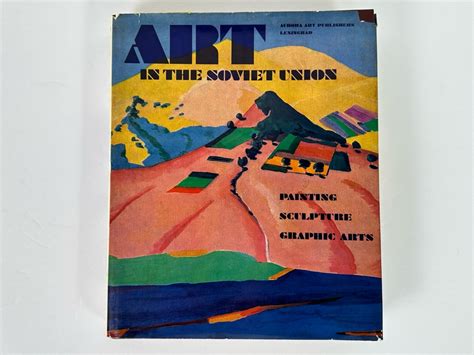 art in the soviet unionpainting sculpture graphic arts PDF