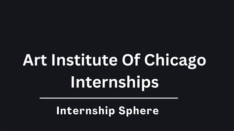 art institute of chicago internships