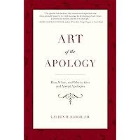 art of the apology how when and why to give and accept apologies Epub