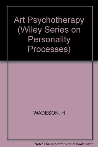 art psychotherapy wiley series on personality processes PDF