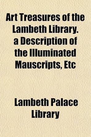 art treasures lambeth library description Reader