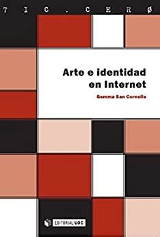 arte e identidad en internet epub Doc