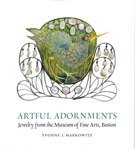 artful adornments jewelry from the museum of fine arts boston Kindle Editon