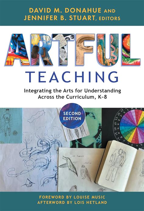 artful teaching integrating the arts for understanding across the curriculum k 8 Kindle Editon