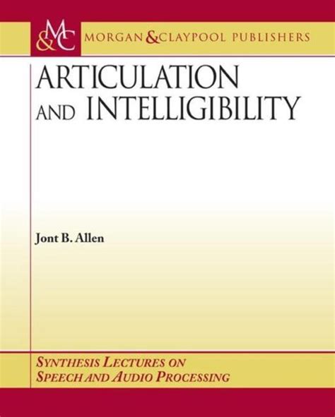 articulation and intelligibility articulation and intelligibility Reader