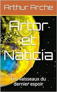 artor naticia vaisseaux dernier espoir ebook PDF