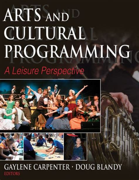 arts and cultural programming a leisure perspective Doc