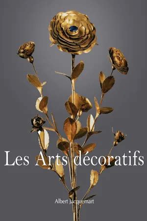 arts decoratifs albert jaquemart ebook Kindle Editon