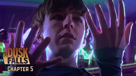 As Dusk Falls Walkthrough Chapter 5