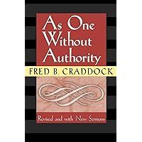 as one without authority fourth edition revised and with new sermons Reader