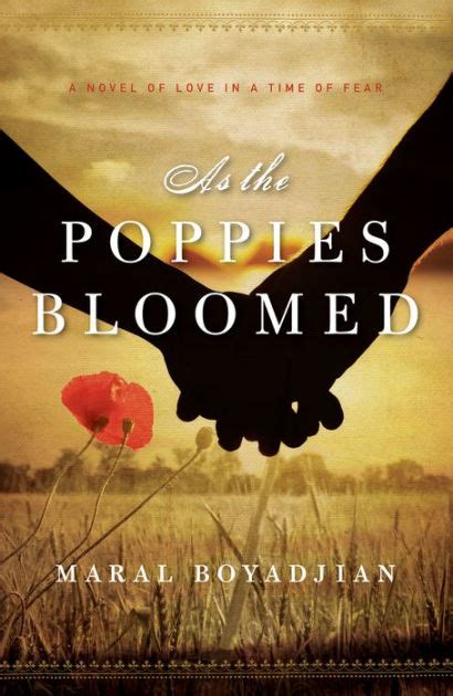 as the poppies bloomed a novel of love in a time of fear Kindle Editon