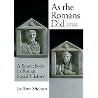 as the romans did a sourcebook in roman social history Epub