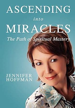 ascending into miracles the path of spiritual mastery Epub