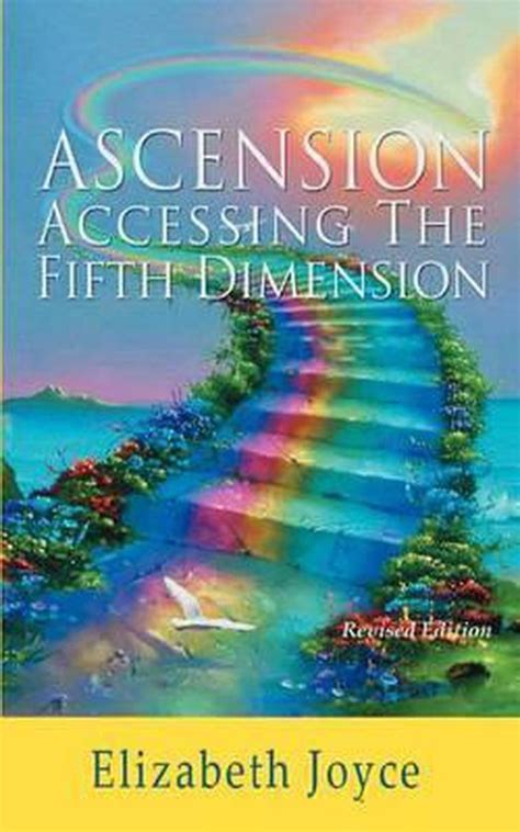 ascension accessing the fifth dimension revised edition Doc