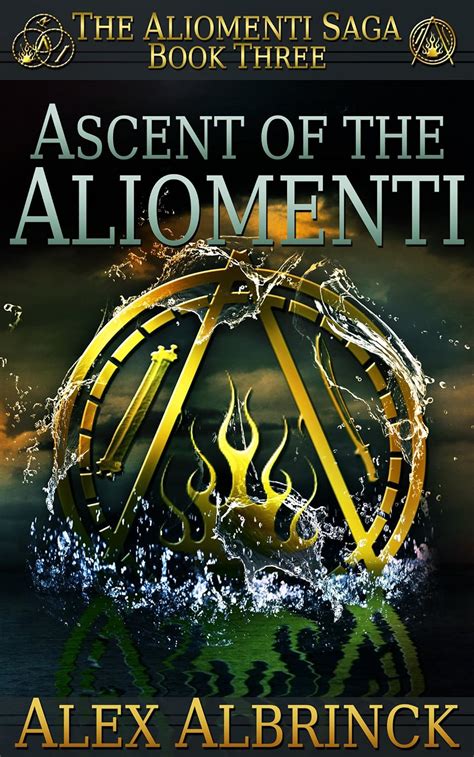 ascent of the aliomenti the aliomenti saga book 3 volume 3 Reader