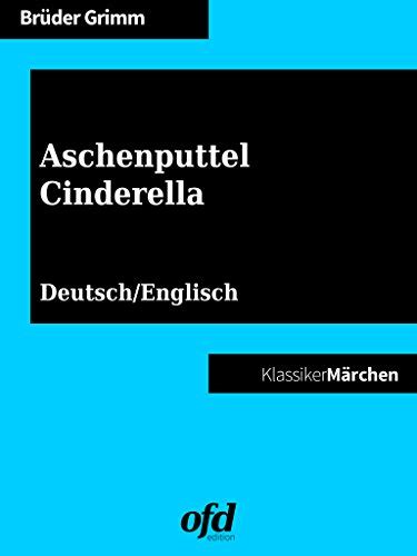 aschenputtel cinderella vorlesen zweisprachig bilingual ebook Kindle Editon