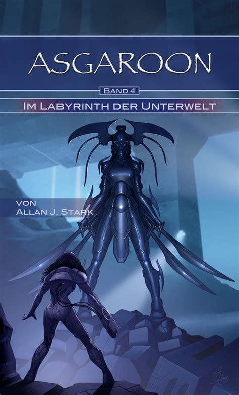 asgaroon labyrinth unterwelt science fiction saga ebook PDF