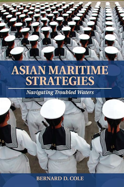 asian maritime strategies navigating troubled waters Epub