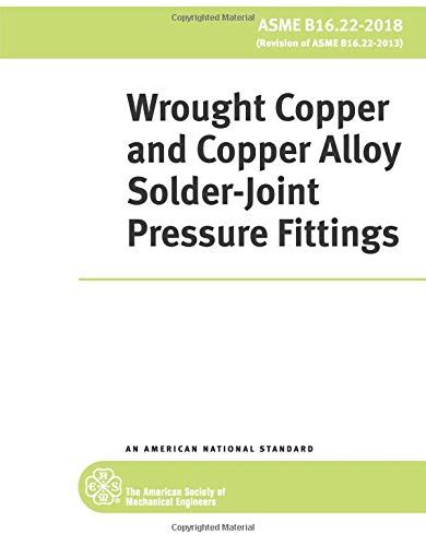 asme_standard_b_16_22_wrought_copper_and_alloy Ebook PDF