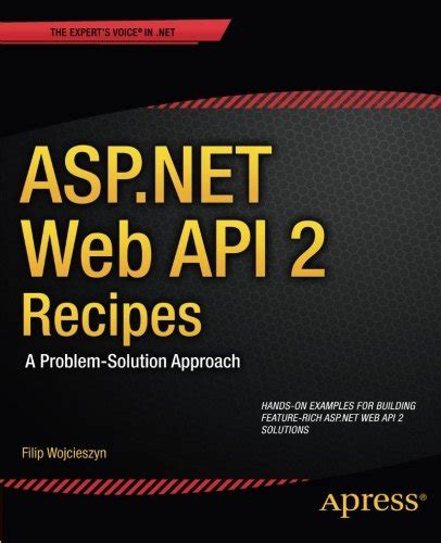 asp net web api 2 recipes a problem solution approach Epub