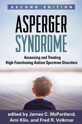 asperger syndrome second edition assessing and treating high functioning autism spectrum disorders Epub