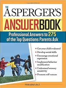 aspergers answer book the top 275 questions parents ask PDF