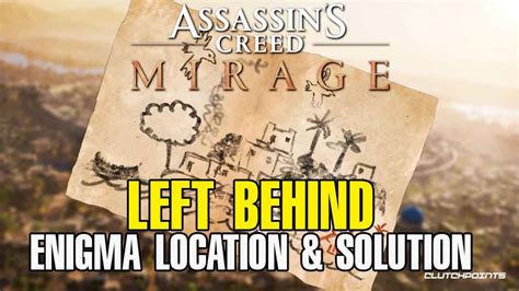 assassin's creed mirage left behind