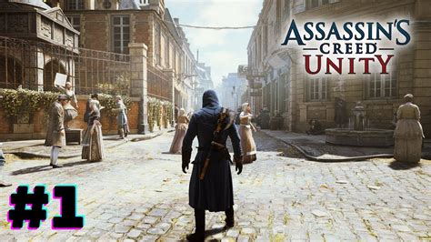 Assassin S Creed Unity Full Walkthrough No Commentary