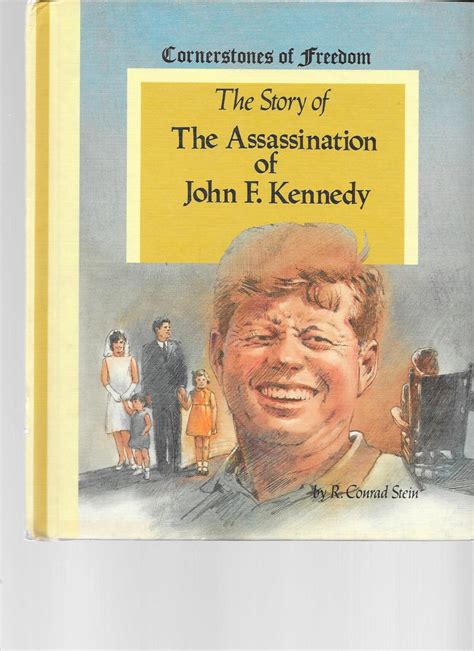 assassination of john f kenned cornerstones of freedom Reader