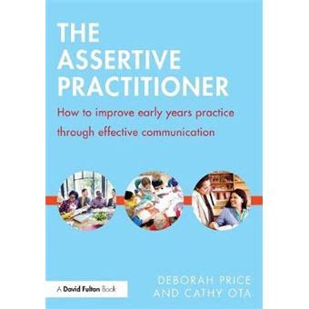 assertive practitioner practice effective communication PDF