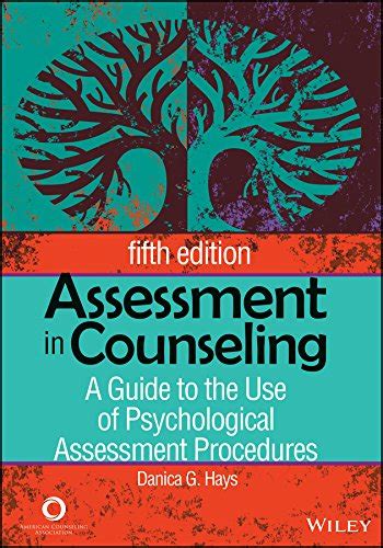 assessment in counseling a guide to the use of psychological assessment procedures Kindle Editon