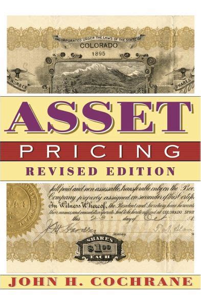 asset pricing revised edition cochrane Reader