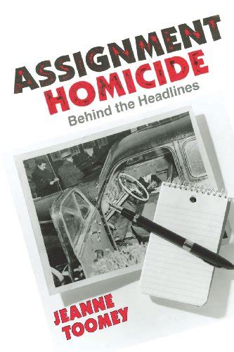 assignment homicide behind the headlines PDF